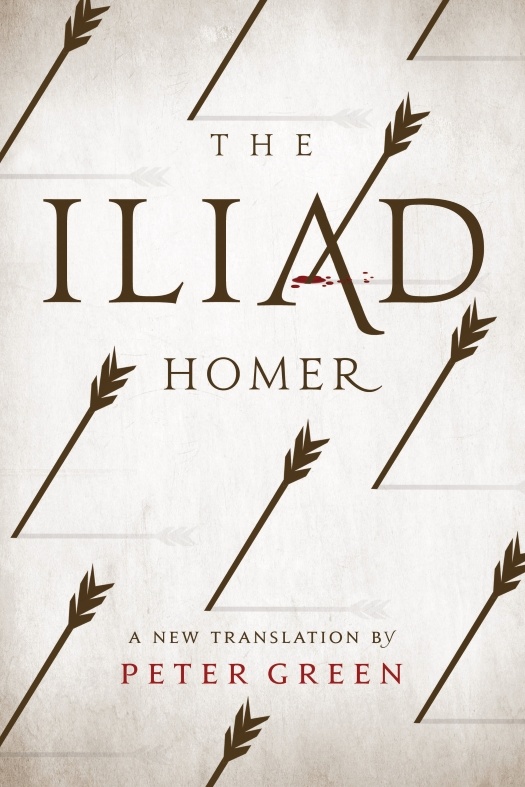 The Iliad by Homer (2015), translated by Peter Green